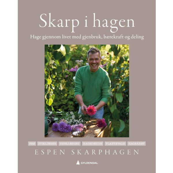 Skarp i hagen